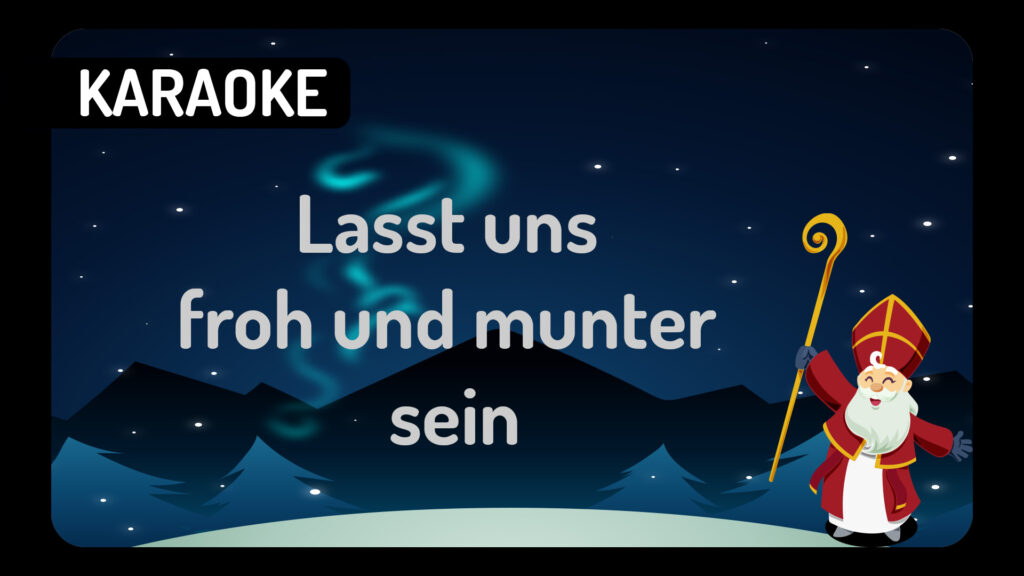 Lasst uns froh und munter sein